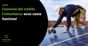 cessione del credito fotovoltaico