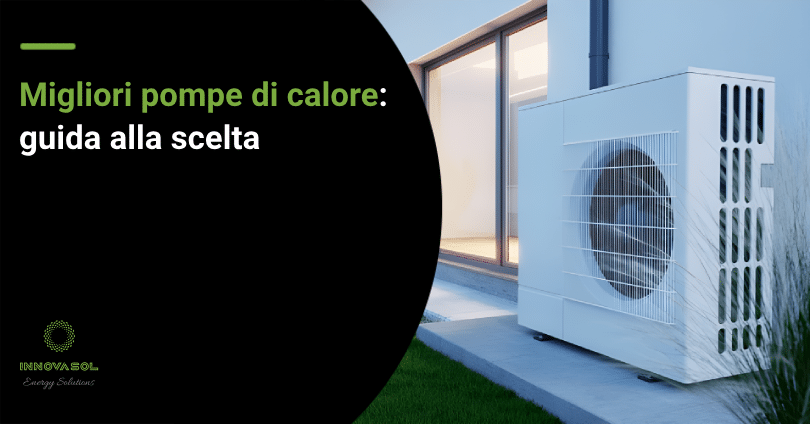 Migliori pompe di calore