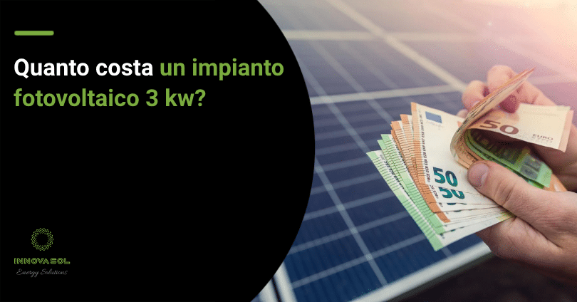 costi impianto fotovoltaico da 3 kw